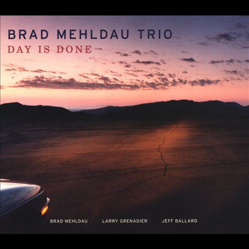 Brad Mehldau Day Is Done.jpg