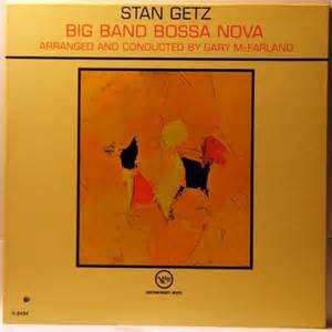 stan getz big band bossa nova verve 180g vinyl lp.jpg
