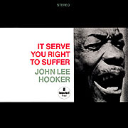 john lee hooker serve you right to suffer 180g vinyl lp.JPG