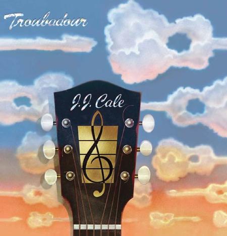 J.J. Cale - Troubadour AP 200g.jpg