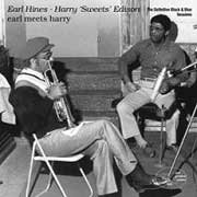 HARRY 'SWEETS' EDISON & EARL HINES EARL MEETS HARRY 180g LP.jpg