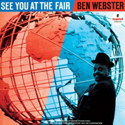 BEN WEBSTER SEE YOU AT THE FAIR 180g 45rpm 2LP.jpg