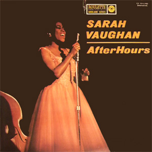 Sarah Vaughan After Hours 180g LP.jpg