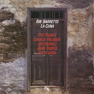 Ray Barretto La Cuna 180g LP.jpg