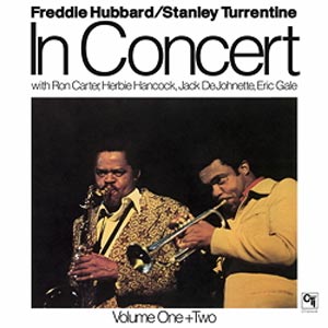 Freddie Hubbard & Stanley TurrentineIn Concert Volume One + Two 180g 2LP.jpg