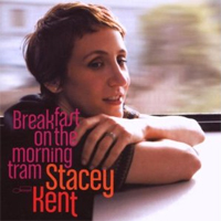 Stacey Kent Breakfast On The Morning Tram 180g 2LP.jpg