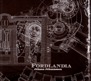 Fordlandia_(Jóhann_Jóhannsson_album)_cover_art.jpg