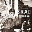 brad mehldau – introducing